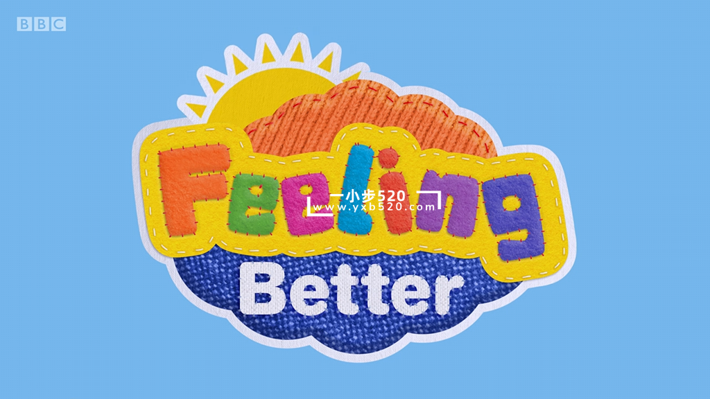 BBC儿童情商动画Feeling Better让孩子学会做情绪的主人，第一季全25集，1080P高清视频带英文字幕，百度网盘下载！ - 一小步 | 儿童启蒙英语-一小步 | 儿童启蒙英语